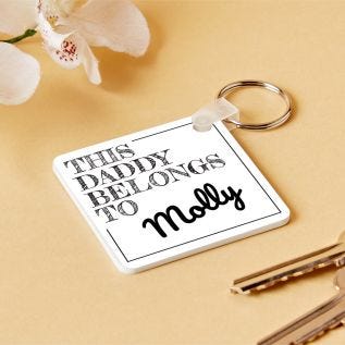 "Daddy Belongs To" Keyring
